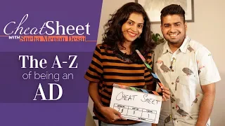 What Does An Assistant Director Do? | Varun Khettry | Udaan, Kai Po Che, Rock On!! | Cheat Sheet