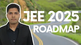 JEE 2025: Ultimate 2 Year Plan to get IIT (by AIR 1)