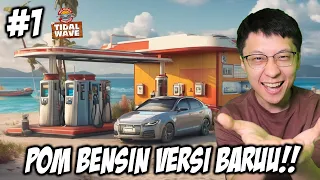 Bang EJ Buka POM Bensin Versi BARU di Pulau Terpencil! - Gas Station Simulator Tidal Wave - Part 1