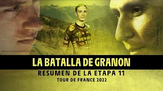 Resumen de etapa - Etapa 11 - #TDF2022