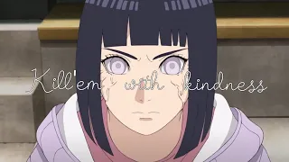 Hinata Hyuga || Kill'em with kindness