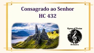 Consagrado ao Senhor - Harpa Cristã 432 - Com Legenda (Playback)