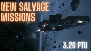 New Salvage Missions for 3.20