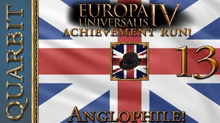 Anglophile England! Let's Play EU4 1.29 - Part 13!