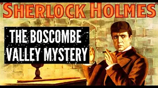 (Audio Book): The Adventures of Sherlock Holmes: Chap#4: The Boscombe Valley Mystery