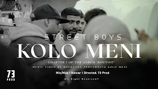 Street Boys - Kolo Meni l كلو مني - EP 1 (Official Music Video)