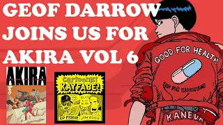 The AKIRA Finale with Guest Host GEOF DARROW! The Legacy and Impact of KATSUHIRO OTOMO!