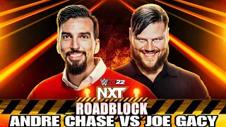 WWE NXT RoadBlock Andre Chase vs Joe Gacy Full Match WWE NXT RoadBlock 07 March 2023 Highlights
