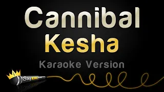 Kesha - Cannibal (Karaoke Version)