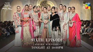 Pantene Hum Bridal Couture Week! 🌟  [ 21st Edition ] Episode 06 - HUM TV