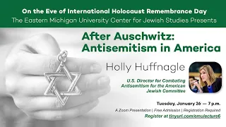 EMU Center for Jewish Studies 2020-21 Lecture Series #4: After Auschwitz: Antisemitism in America