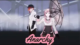 Anarchy Edit | Neo & Torchwick | RWBY Edit