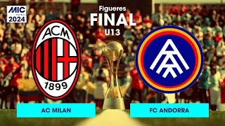 MICFootball'24 | FINAL U13 - AC Milan vs FC Andorra