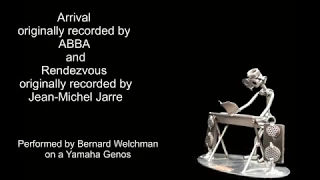 Arrival  and Rendezvous 4 performed by Bernard Welchman on the Yamaha Genos