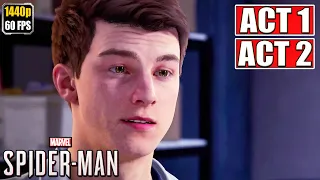 Marvel's Spider-Man [Act 1 - Act 2] Gameplay Walkthrough [Full Game] No Commentary