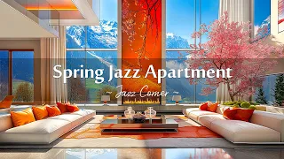 Spring Jazz Apartment 🌸 Soft Jazz Instrumental Music & Fireplace Sounds in Luxury Room to Relax