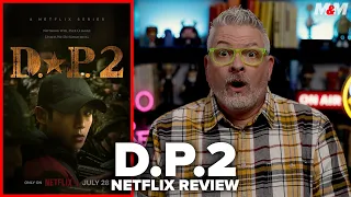 D.P. 2 (2023) Netflix Series Review | Deserter Pursuit Season 2