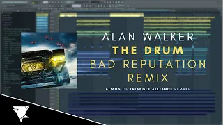 Alan Walker - The Drum (Bad Reputation Remix) (Almos of 'Triangle Alliance' Remake)