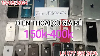 Điện thoại cũ giá rẻ,xác điện thoại ngày 13/05/2024- LH Zalo: 077 523 2676