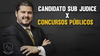 Candidato sub judice pode tomar posse em Concurso Público?