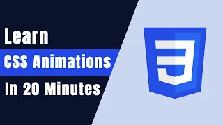 CSS Animations: Learn Animations In 20 Minutes