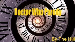 Doctor Who Parody by The Hillywood Show® Lyric video