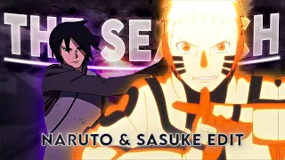 NARUTO & SASUKE VS MOMOSHIKI - THE SEARCH [EDIT/AMV]!