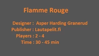 DiceTillDawn Reviews # 15 - Flamme Rouge