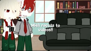 class 1a / MHA react to videos!! (mostly bakugou) || part 1/2 || bnha || no ships/todobaku?