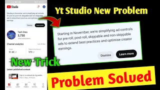 starting in November we are simplifying ad control yt studio problem fix, upcoming ad control change