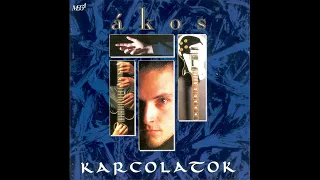 Á𝚔𝚘𝚜 - Karcolatok [FULL ALBUM] [1993] [ℍℚ]