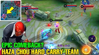 INSANE SOLO CARRY, CHOU EPIC COMEBACK! | TOP GLOBAL CHOU HAZA - Mobile Legends