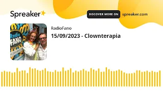 15/09/2023 - Clownterapia