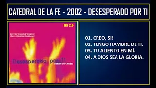 Claudio Freidzon - 2002 - Desesperado por ti