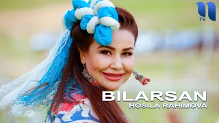 Hosila Rahimova - Bilarsan | Хосила Рахимова - Биларсан (music version)