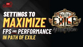 Path of Exile | Settings to Maximize FPS & Performance | High end and low end PC settings