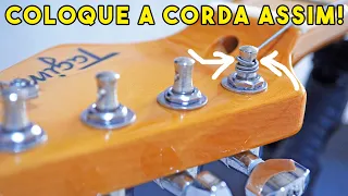 Aprenda Colocar as Cordas na Guitarra Corretamente