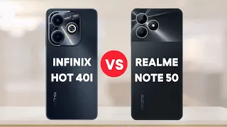 Infinix Hot 40i Vs Realme  Note 50 | Most Detailed Comparison Video | Which Should You Buy ?