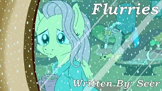 [MLP Fanfic Reading] Flurries (Slice of Life)