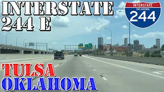 I-244 East - Tulsa - Oklahoma - 4K Highway Drive