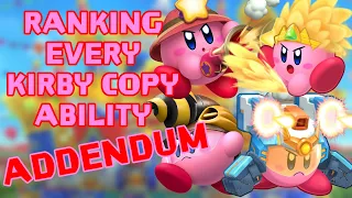 Ranking EVERY Kirby Copy Ability ADDENDUM (Tier List)