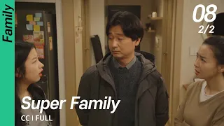 [CC/FULL] Super Family EP08 (2/2) | 초인가족