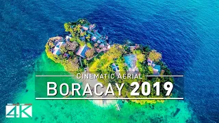 【4K】Drone Footage | BORACAY 2019 ..:: Philippines Most Beautiful Island Paradise