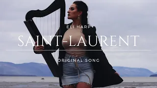 SAINT-LAURENT | ORIGINAL SONG | HARP MUSIC