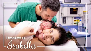 O Nascimento da Isabella - Parto Normal