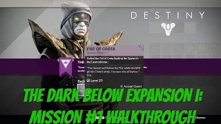 Destiny - The Dark Below - Mission 1 "Fist of Crota" Walkthrough