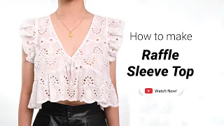 Easy Cute Raffle Crop Top Sewing Tutorial  - Free Sewing Pattern (#2209)