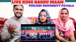 Pakistan Reaction || Babbu Maan || Punjabi University Live show