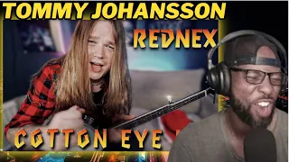 COTTON EYE JOE (REDNEX) COVER BY TOMMY JOHANSSON: EPIC RENDITION OF THE CLASSIC HIT | REACTION