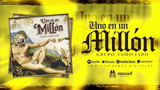 Grupo Codiciado - Uno En Un Millón (Official Audio) Versión 2021